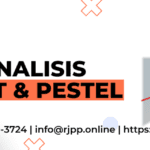 Analisis PEST dan PESTEL