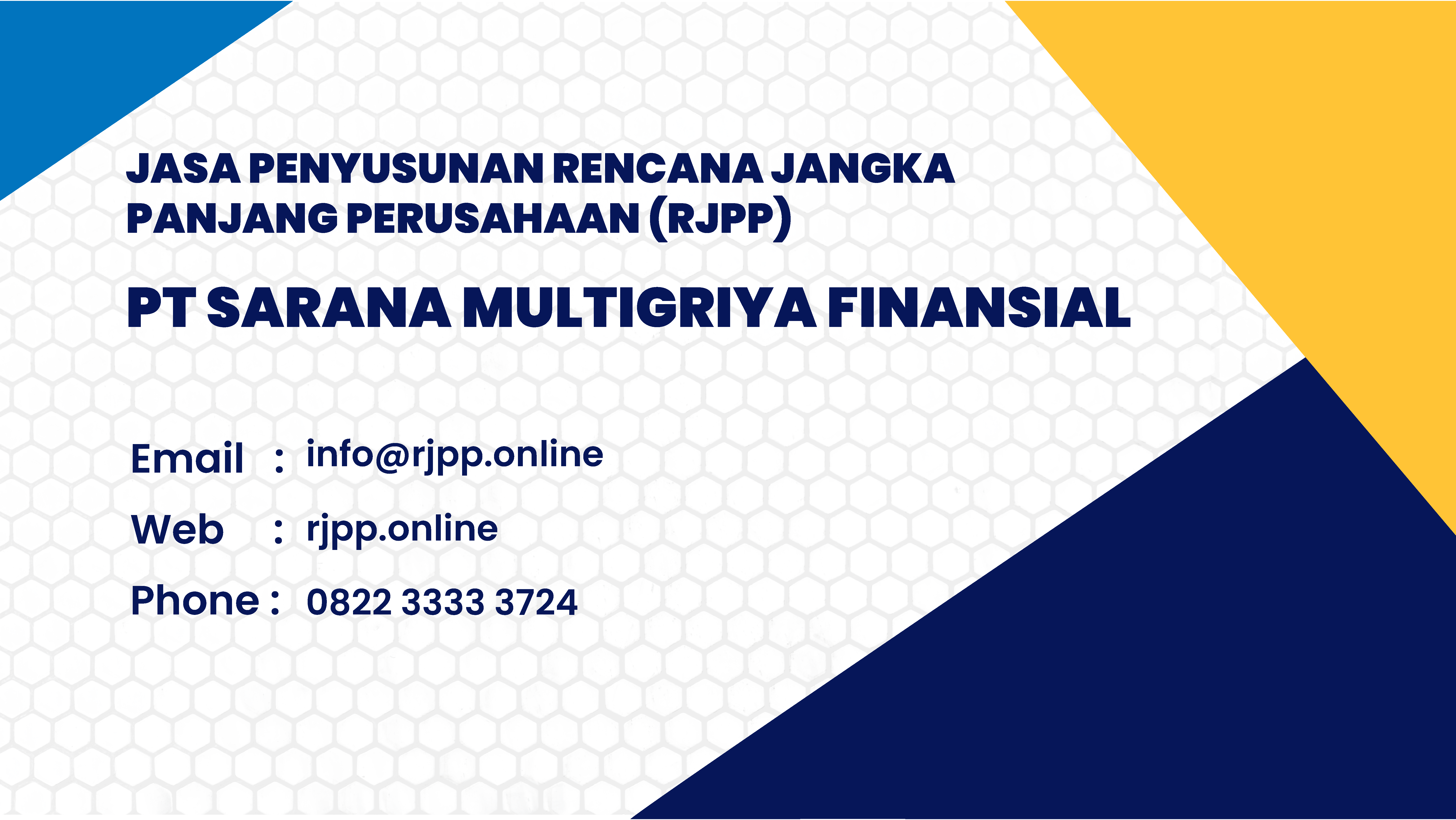 Konsultan Penyusunan RJPP Sarana Multigriya Finansial (SMF)